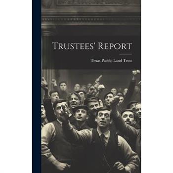 Trustees' Report