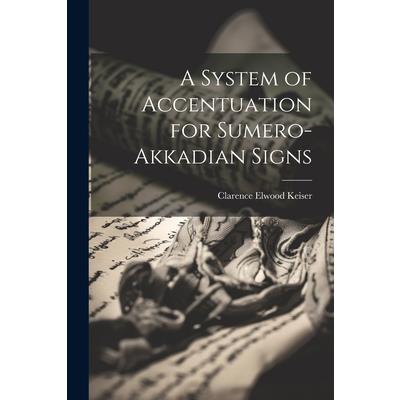 A System of Accentuation for Sumero-Akkadian Signs