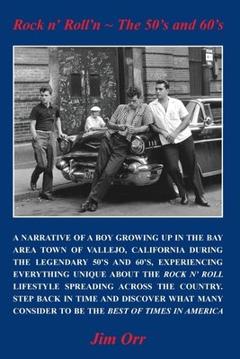 Rock n’ Roll’n - The 50’s and 60’s