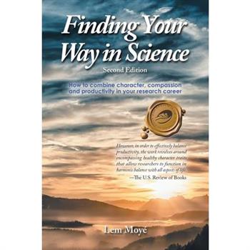 Finding Your Way in Science
