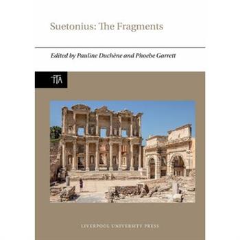 Suetonius: The Fragments