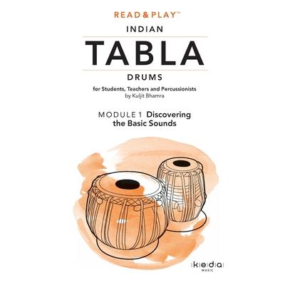 Read and Play Indian Tabla Drums MODULE 1 Read and Play Indian Tabla Drums MODULE 1