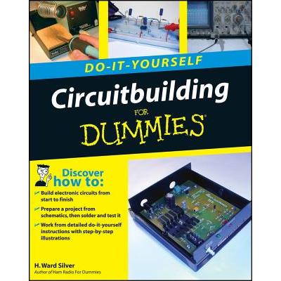 Circuitbuilding Do-it-yourself for Dummies