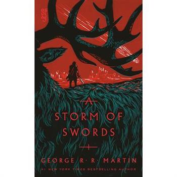 A Storm of Swords：Book 3 of A Song of Ice and Fire