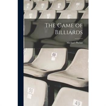 The Game of Billiards