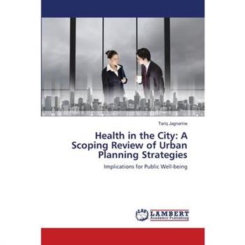 Health in the City