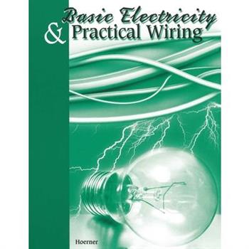 Basic Electricity & Practical Wiring