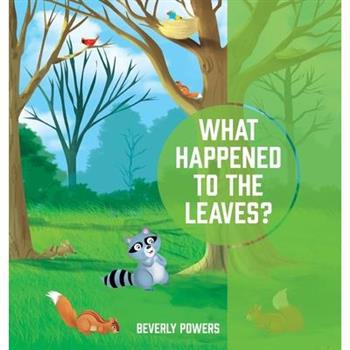 What Happened to the Leaves?