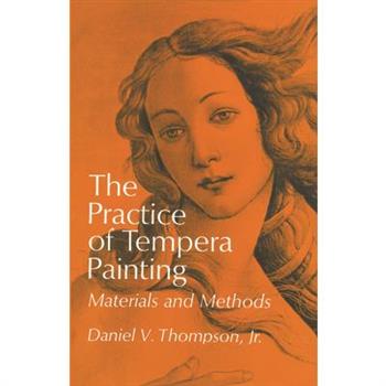 Practice of Tempera Painting