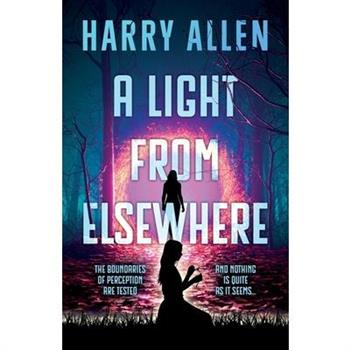 A Light From Elsewhere