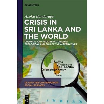 Crisis in Sri Lanka and the World