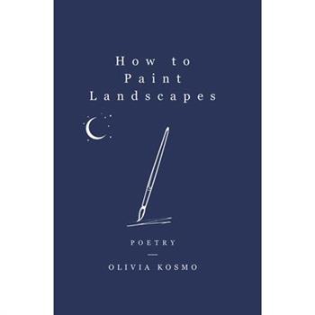 How to Paint Landscapes