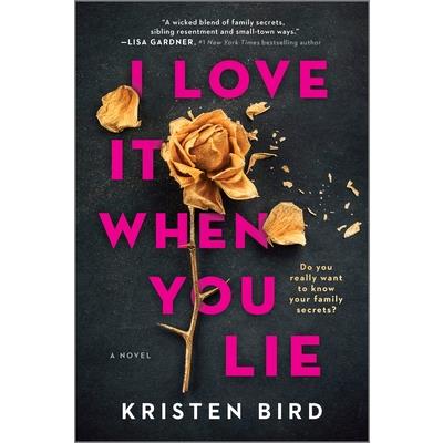 I Love It When You Lie