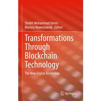 Transformations Through Blockchain Technology