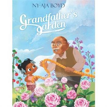 Grandfather's Garden