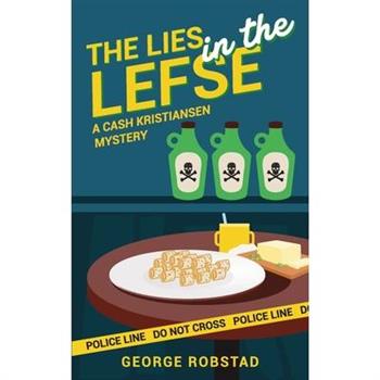 The Lies in the Lefse