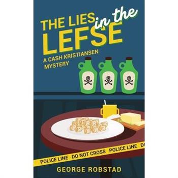 The Lies in the Lefse