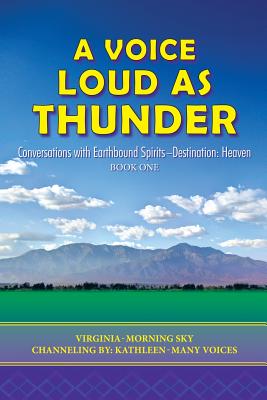 A Voice Loud As Thunder