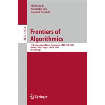 Frontiers of Algorithmics Frontiers of Algorithmics