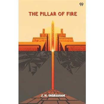 The Pillar Of Fire