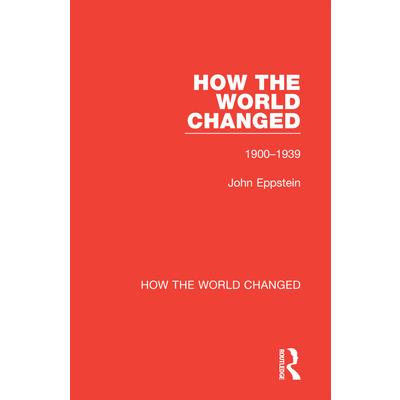 How the World Changed