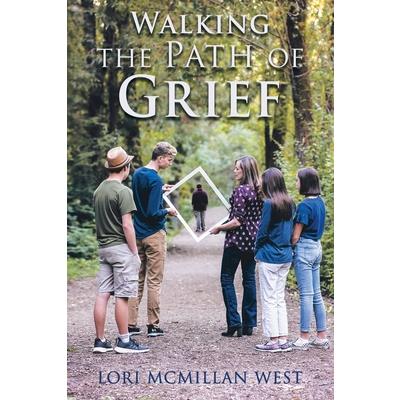 Walking the Path of Grief
