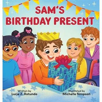 Sam’s Birthday Present