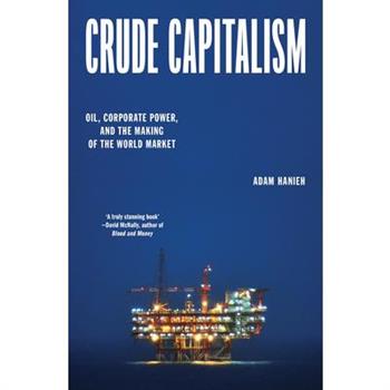 Crude Capitalism