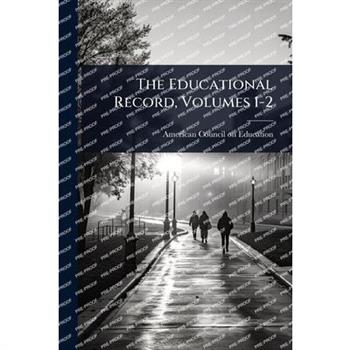 The Educational Record, Volumes 1-2