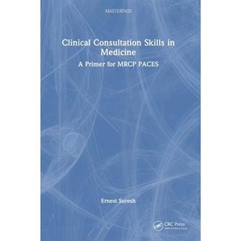 Clinical Consultation Skills in Medicine