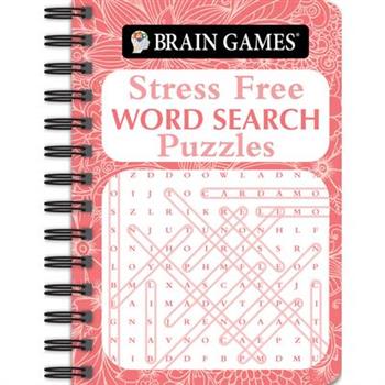 Brain Games - To Go - Stress Free: Word Search Puzzles Brain Games - To Go - Stress Free: Word Search Puzzles