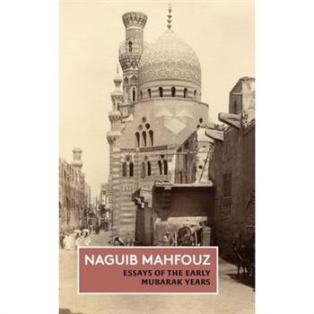 Essays of the Early Mubarak Years