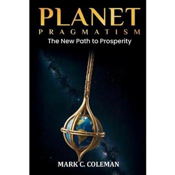 Planet Pragmatism
