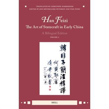Han Feizi, the Art of Statecraft in Early China (Vol.2)