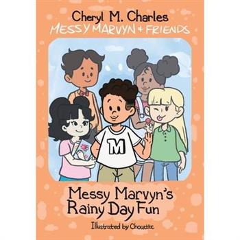 Messy Marvyn & Friends