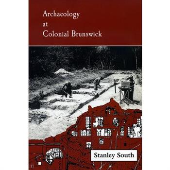Archaeology at Colonial Brunswick