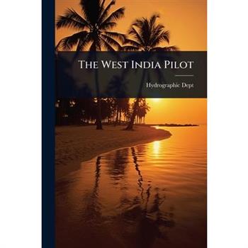 The West India Pilot