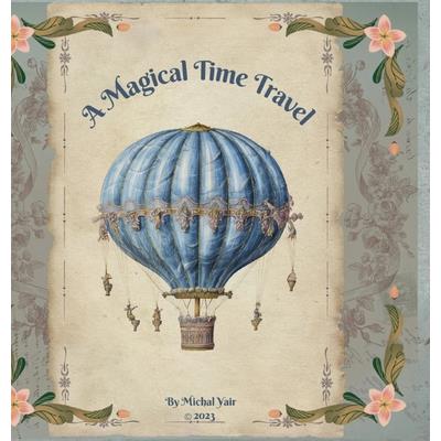 A Magical Time Travel