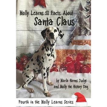 Molly Learns 10 Facts About Santa Claus