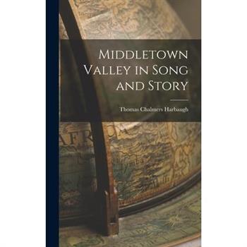 Middletown Valley in Song and Story