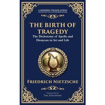 The Birth of Tragedy