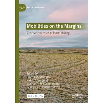 Mobilities on the Margins