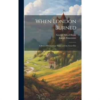 When London Burned