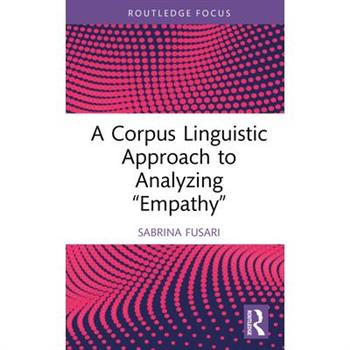 A Corpus Linguistic Approach to Analyzing Empathy