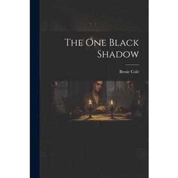 The One Black Shadow