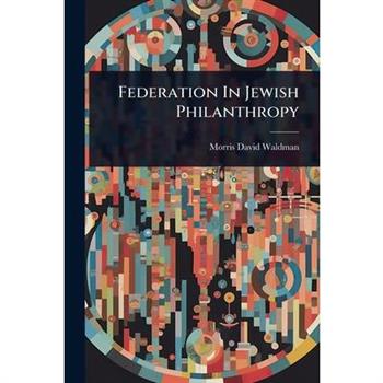 Federation In Jewish Philanthropy