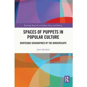 Spaces of Puppets in Popular Culture