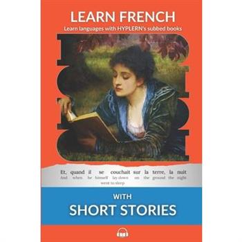 Learn French with Short Stories