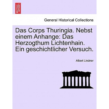 Das Corps Thuringia. Nebst Einem Anhange