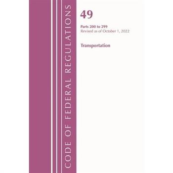 Code of Federal Regulations, Title 49 Transportation 200-299 Part 1, Revised as of October 1, 2022